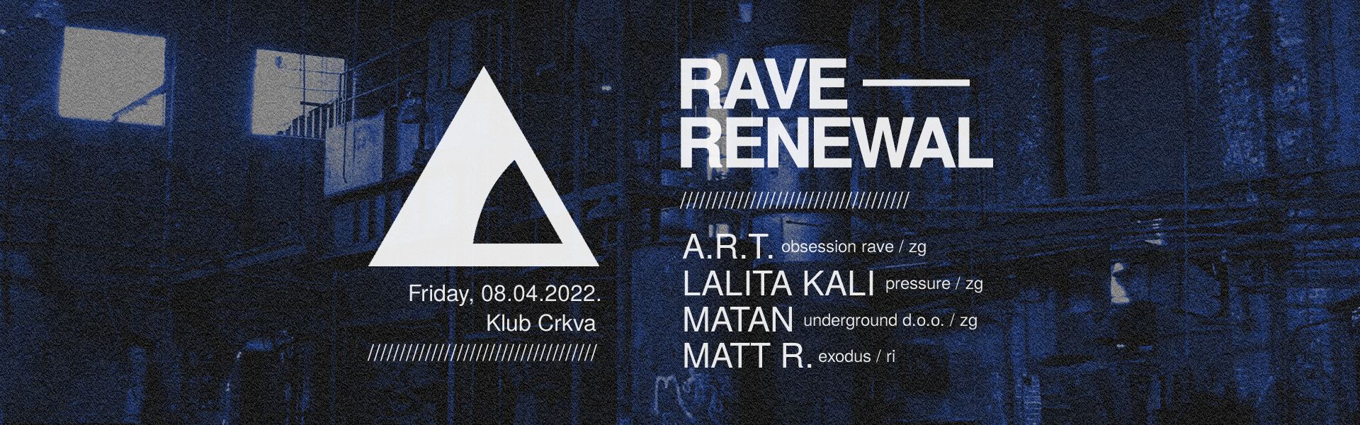 RAVE RENEWAL